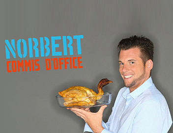 Norbert, commis d'office - Florence et son veau / Edwige et son poulet au curry